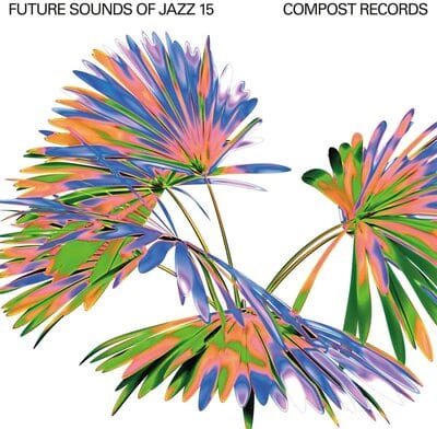 Future Sounds of Jazz- Volume 15 - Various Artists [VINYL]