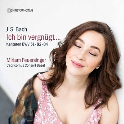 J.S. Bach: Ich Bin Vergnügt...: Kantaten BWV 51 - 82 - 84 - Johann Sebastian Bach [CD]