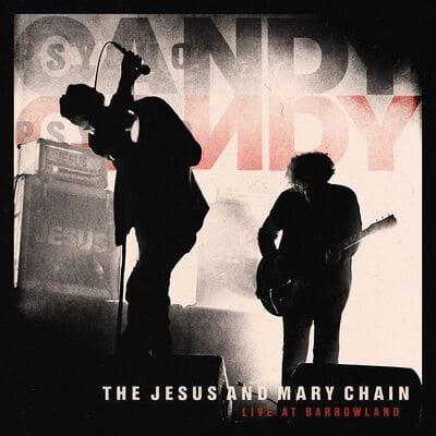 Live at Barrowland - The Jesus and Mary Chain [CD]