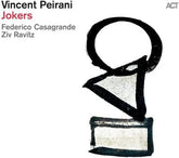 Jokers:   - Vincent Peirani [CD]