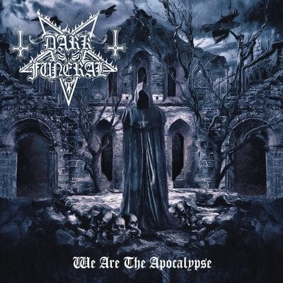 We Are the Apocalypse:   - Dark Funeral [VINYL]