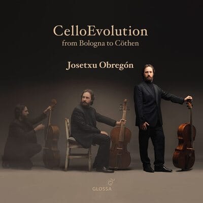 CelloEvolution: From Bologna to Cöthen - Josetxu Obregon [CD] - Vinyl8