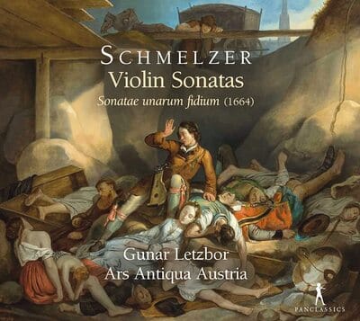 Schmelzer: Violin Sonatas - Sonatae Unarum Fidium (1664) - Johann Heinrich Schmelzer [CD]