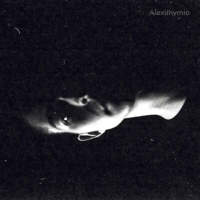 Alexithymia - Quinn Oulton [VINYL]