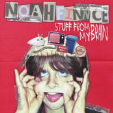 STUFF from MY BRAIN/MY BRAIN AFTER THERAPY - NOAHFINNCE [CD]