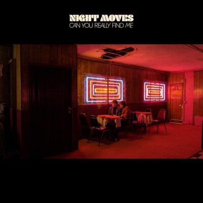 Can You Really Find Me - Night Moves [CD]