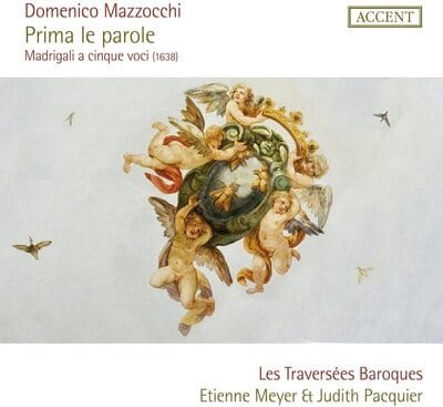 Domenico Mazzocchi: Prima Le Parole: Madrigali a Cinque Voci (1638) - Domenico Mazzocchi [CD] - Vinyl8