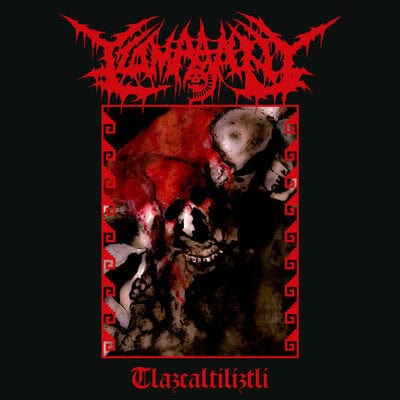 Tlazcaltiliztli - Tzompantli [CD]