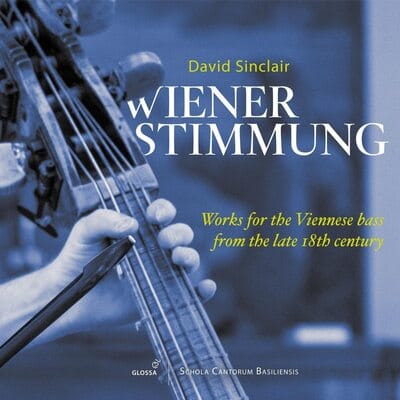 David Sinclair: Wiener Stimmung: Works for the Viennese Bass from the Late 18th Century - Anton Zimmermann [CD] - Vinyl8