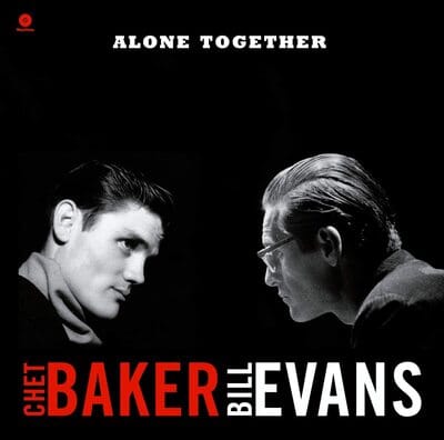 Alone Together - Chet Baker & Bill Evans [VINYL] - Vinyl8