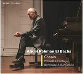 Chopin: Préludes, Fantaisie, Berceuse & Barcarolle - Frederic Chopin [CD]