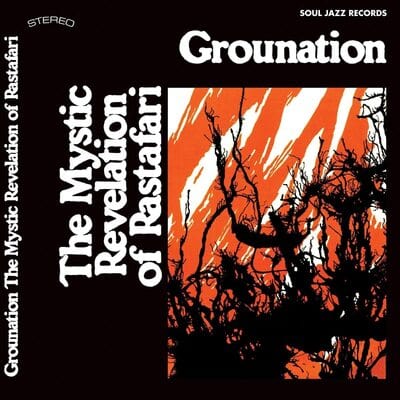 Grounation:   - The Mystic Revelation of Rastafari [CD]
