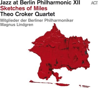 Sketches of Miles - Theo Croker Quartet [CD]