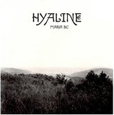 Hyaline:   - Maria BC [CD]