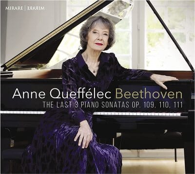 Beethoven: The Last 3 Piano Sonatas, Op. 109, 110, 111 - Ludwig van Beethoven [CD]