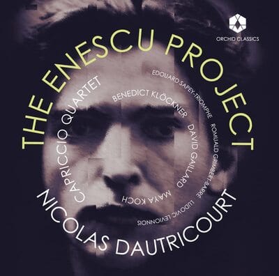 The Enescu Project:   - George Enescu [CD]