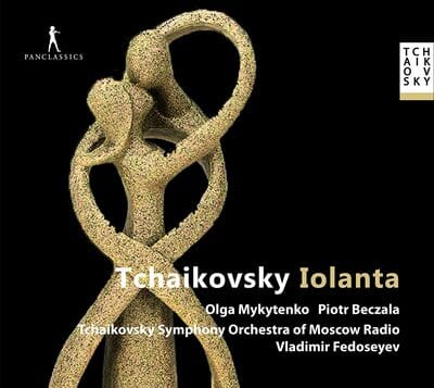 Tchaikovsky: Iolanta:   - Pyotr Il'yich Tchaikovsky [CD]