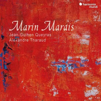 Jean-Guihen Queyras/Alexandre Tharaud: Marin Marais - Marin Marais [CD]