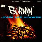Burnin' - John Lee Hooker [CD]