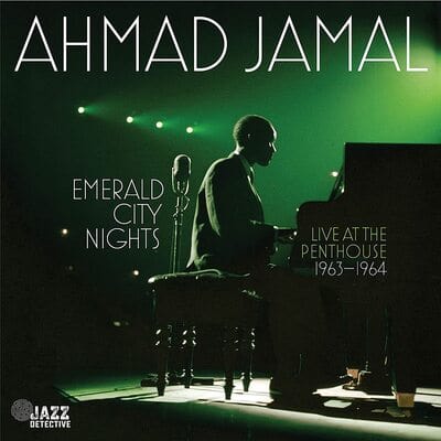 Emerald City Nights: Live at the Penthouse 1963-1964- Volume 1 - Ahmad Jamal [CD]