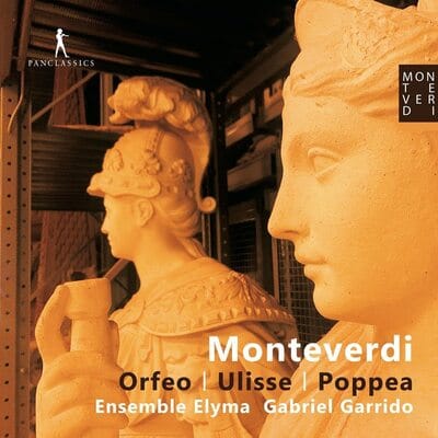 Monteverdi: Orfeo/Ulisse/Poppea - Claudio Monteverdi [CD]