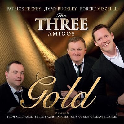 Gold - The Three Amigos [CD]