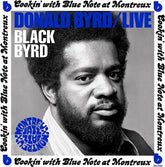 Live: Cookin' With Blue Note at Montreux - Donald Byrd [CD]