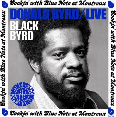 Live: Cookin' With Blue Note at Montreux - Donald Byrd [CD]