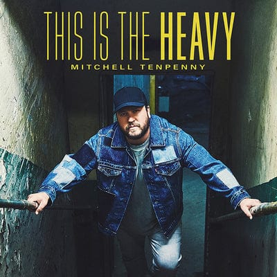 This Is the Heavy - Mitchell Tenpenny [CD]