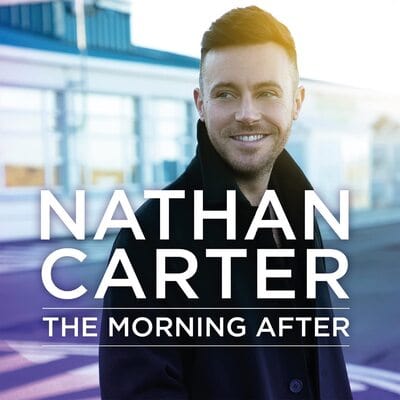 The Morning After - Nathan Carter [CD]
