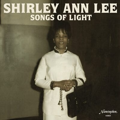 Songs of Light - Shirley Ann Lee [VINYL]