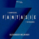 Alexander Melnikov: Fantasie - 7 Composers, 7 Keyboards - Alexander Melnikov [CD]