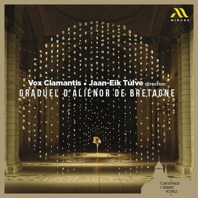 Graduel D'Alienor De Bretagne:   - Vox Clamantis [CD]