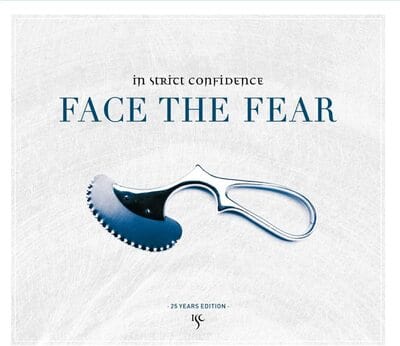 Face the Fear - In Strict Confidence [CD]