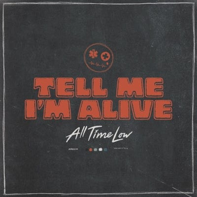 Tell Me I'm Alive - All Time Low [CD]