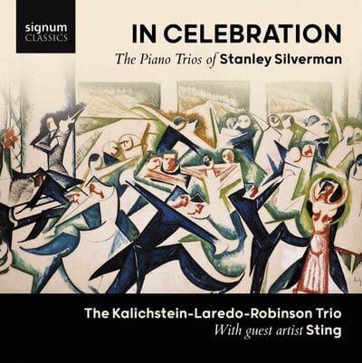 In Celebration: The Piano Trios of Stanley Silverman - Stanley Silverman [CD]
