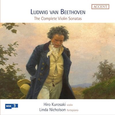 Ludwig Van Beethoven: The Complete Violin Sonatas - Ludwig van Beethoven [CD] - Vinyl8