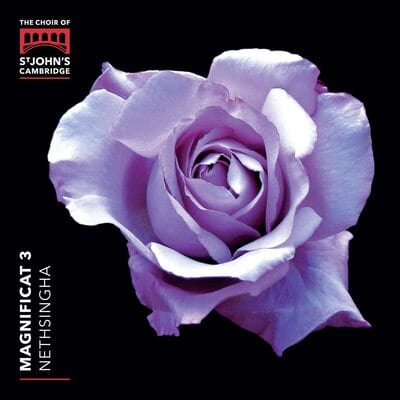 Nethsingha: Magnificat 3 - Choir of St. John's College, Cambridge [CD]