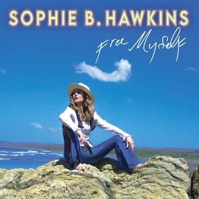 Free Myself - Sophie B. Hawkins [VINYL] - Vinyl8