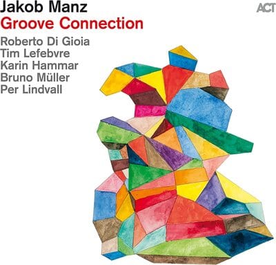 Groove Connection - Jakob Manz [CD]