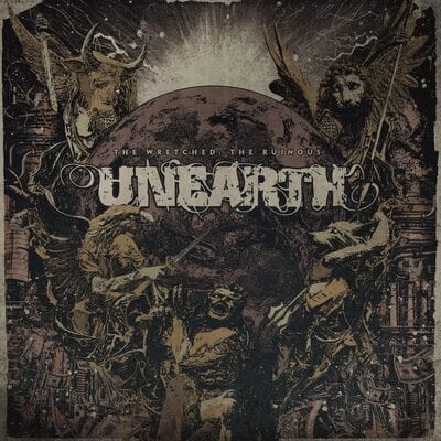 The Wretched; the Ruinous - Unearth [CD Limited Edition]