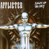 Dawn of Glory - Afflicted [CD]