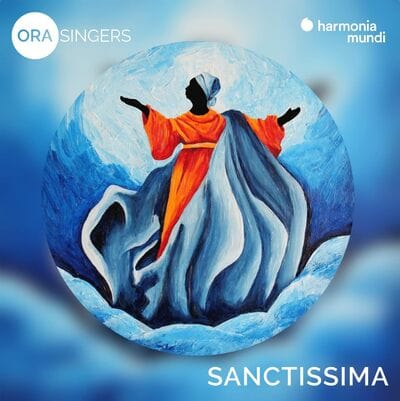 Ora Singers: Sanctissima - Ora [CD]