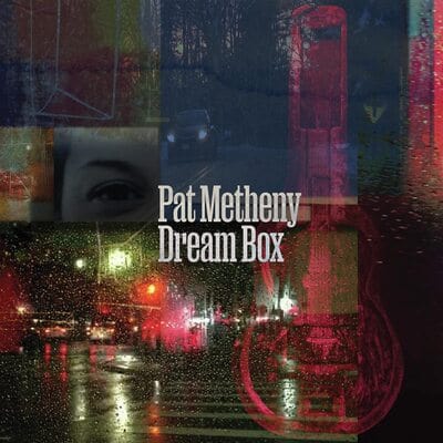 Dream Box - Pat Metheny [CD]