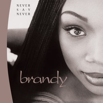 Never Say Never - Brandy [VINYL Limited Edition] - Vinyl8