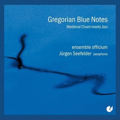 Gregorian Blue Notes: Medieval Chant Meets Jazz - Ensemble Officium [CD]
