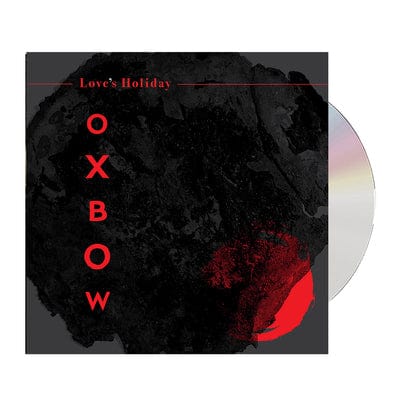 Love's Holiday - Oxbow [CD]