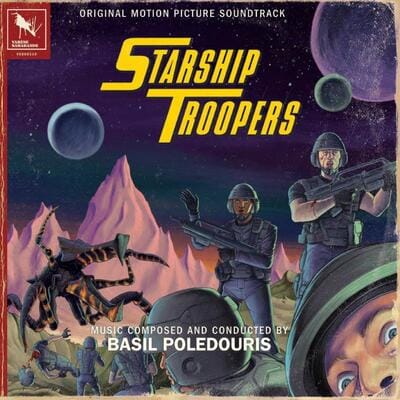 Starship Troopers - Basil Poledouris [VINYL Deluxe Edition] - Vinyl8