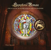 Symphonie Romane: Organ Music By Dupré, Widor and Tournemire - Marcel Dupré [CD]