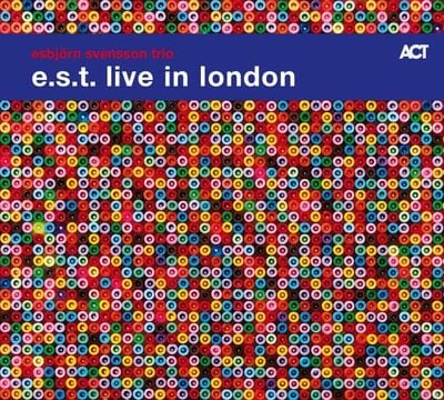 E.S.T. Live in London - Esbjörn Svensson Trio [VINYL]